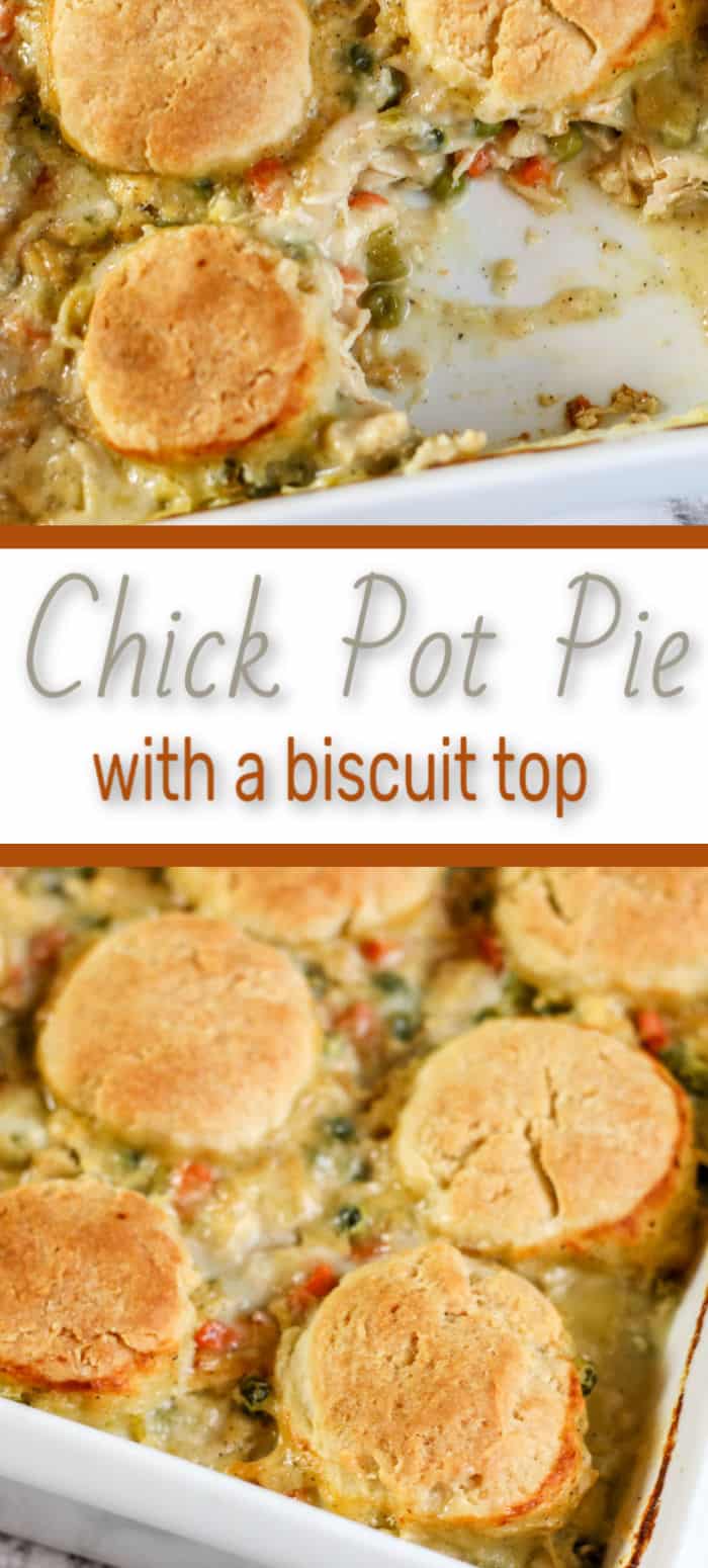 A Chicken Pot Pie Casserole With A Biscuit Top You'll Devour