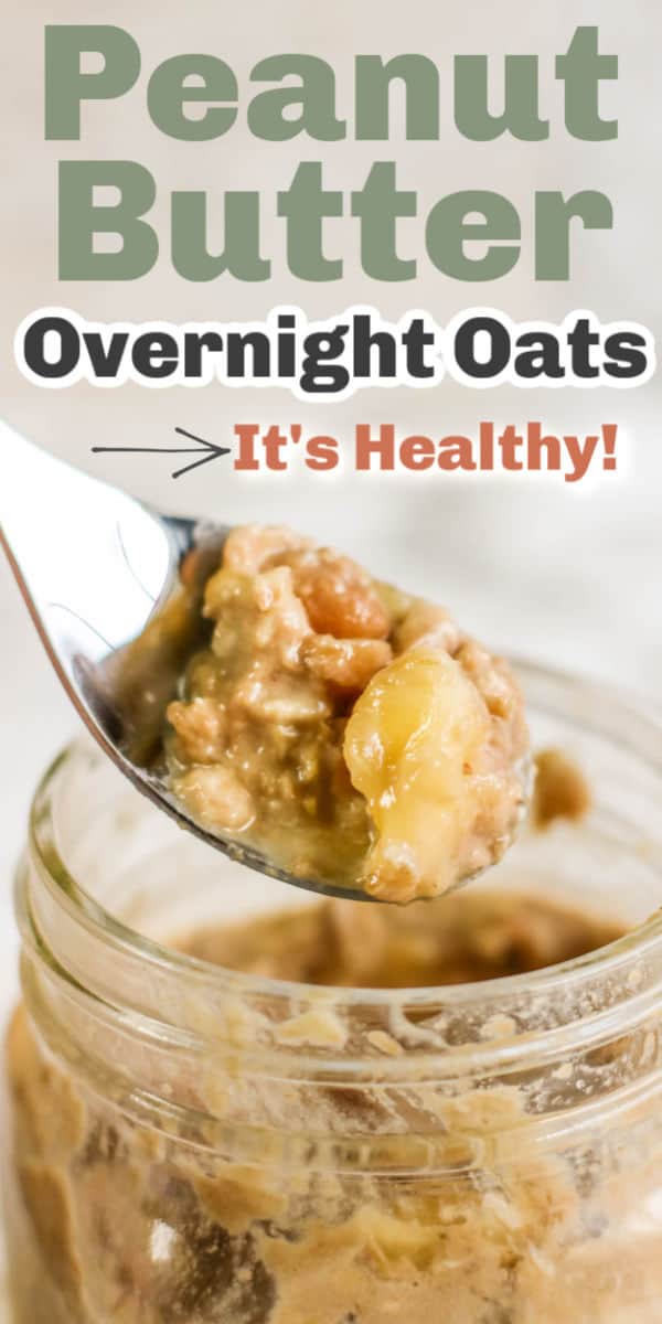 Healthy Peanut Butter Overnight Oats - Southern Eats & Goodies